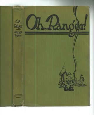 Vintage Book About The National Parks : Oh Ranger 1929 It 