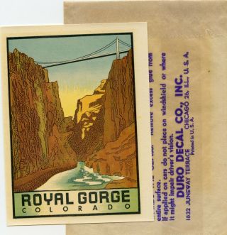 Vintage Duro Royal Gorge Colorado Colo Co Travel Water Transfer Decal