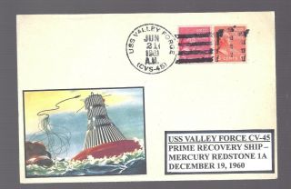 Mercury - Redstone 1a,  Prime Recovery Ship Uss Valley Forge,  Late Date