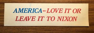 Vintage Anti - Richard Nixon 1968 Campaign Bumper Sticker