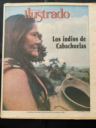 Puerto Rico 1989,  Los Indios De Cabachuelas,  P.  R.  Ilustrado El Mundo,  54pgs