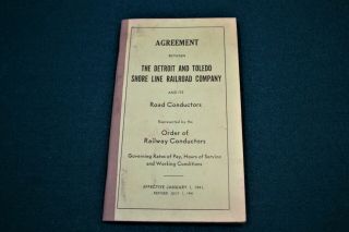 1941 Detroit And Toledo Shore Line Railroad Company " Road Conductors Agreement "
