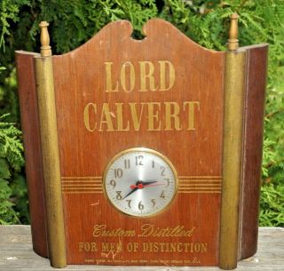 Vintage 1940s Lord Calvert Whiskey Advertising Clock / Sign Early