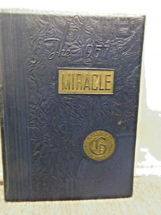 1957 Miracle Yearbook Gilbert High School Winsted,  Connecticut