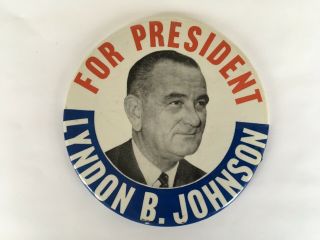 Lyndon B.  Johnson For President Campaign Pin - Large