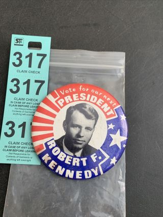 Robert F.  Kennedy Vote For Our Next President Large 1968 Campaign Pin