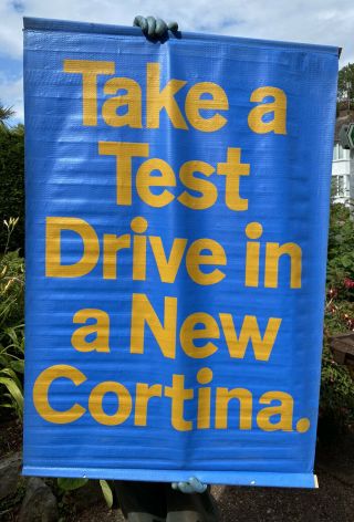 Take A Test Drive In A Cortina - Vintage Vinyl Promo Banner For Ford Cortina