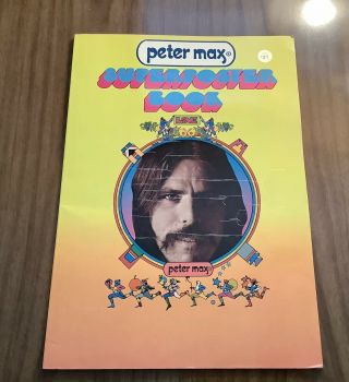 Peter Max Superposter Book,  1971.  Softcover.  Vg Vintage.