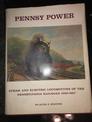 Pennsy Power 1900 - 1957 - Steam Electric Locomotive Of The P.  A.  Railroad