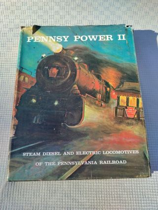 Pennsy Power Ii By Alvin Stauffer Steam Diesel & Electric Locomotives Of Prr