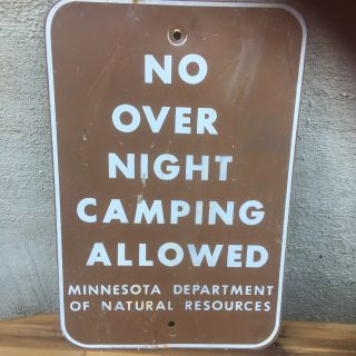 Vintage Dnr No Overnight Camping Sign Aluminum 12x18 Old