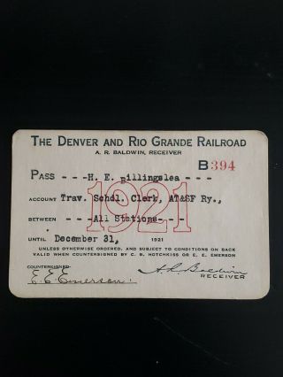 Vintage Rare 1921 Denver And Rio Grande Western Railroad Company Pass Ticket