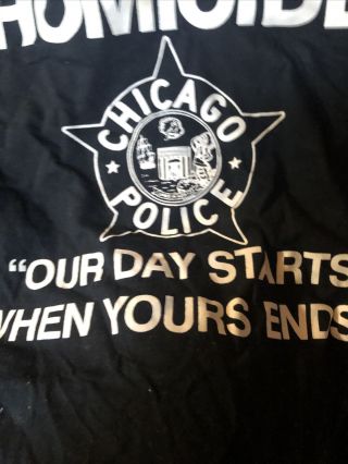 Chicago Police Dept Cook Co XXL Homicide Our Day Starts When Your Day Ends Blue 3