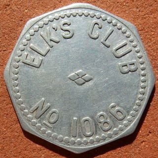 Walsenburg Colorado Token ⚜️ Elks Club No.  1086 10¢