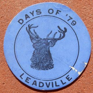 Leadville Colorado Pictorial Token ⚜️ Days Of 