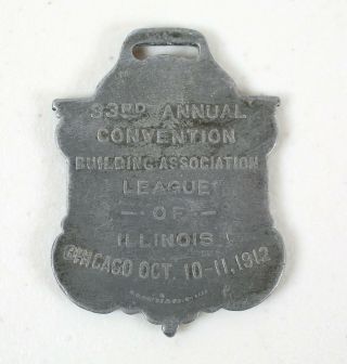 1912 Building Association League of Illinois Convention Watch Fob Chicago Women 2