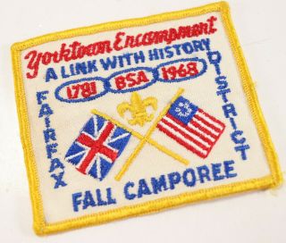 Vtg 1968 Yorktown Encampment Fairfax Camporee Boy Scouts Of America Bsa Patch