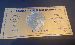 1981 Reagan Bush Inaugural Gala Gold Embossed Ticket 3 3/8 X 7 1/8”