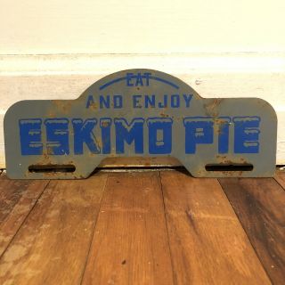 Vintage Eat And Enjoy Eskimo Pie Metal License Plate Topper Sign 2