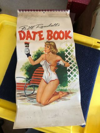 Vtg Bill Randall’s 1955 Date Book Pin - Up Calendar H.  E.  Jones & Son Klamath Falls