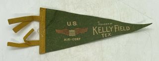Vintage Collectible Wwii U.  S.  Air - Corps Souvenir Of Kelly Field Texas Pennant