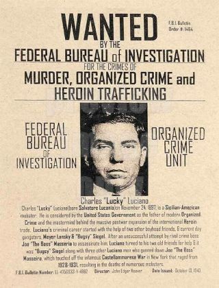 Charles Lucky Luciano Wanted Poster 8.  5 X11 Photo Reprint Mafia Gangster Mobster