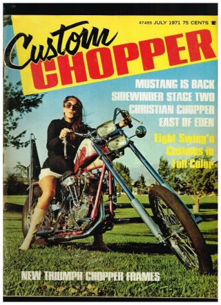 Custom Chopper July 1971 70s Style So California Custom Big Bike Street Choppers