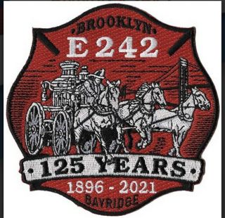 Fdny York City Fire Department Engine 242 “125th Anniversary” Patch.