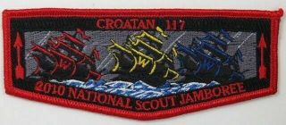 Oa 117 Croatan 2010 National Scout Jamboree Flap Red Bdr.  East Carolina Nc [c - 19