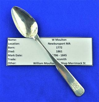 W Moulton Coin Silver Spoon - Newburyport Ma - 1796 To 1845 - 12.  9 Grams