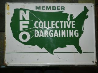 Vintage Nfo Collective Bargaining Member Embossed Metal Sign Farmers 20 " X 14 " Ap