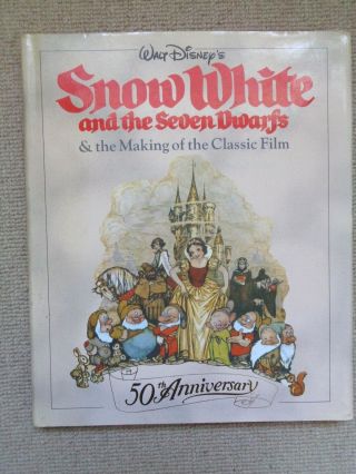 Snow White And The Seven Dwarfs And The Making Of The Classic 0233981802