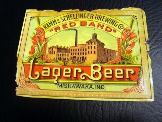 Circa 1900 Kamm & Schellinger Red Band Beer Label,  Mishawaka,  Indiana