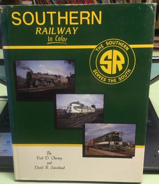 Morning Sun " Southern Railway In Color " By F.  Cheney & D.  Sweetland