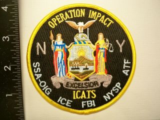 Federal Fbi York City Op Impact Patch Ice Atf Ssa Oig Nysp Nys Icats Gman