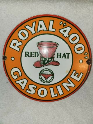 Vintage Royal 400 Gasoline Porcelain Sign Gas Oil Pump Plate Red Hat