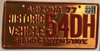 Vintage 1977 Arizona Historic Vehicle Copper Plated License Plate 54dh Expired