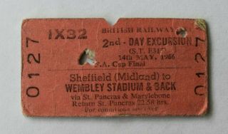 Brb Railway Ticket 0127 Day Excursion May 1966 Fa Cup Final Everton V Sheffield