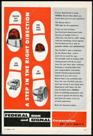 1957 Federal Signal Fire Engine Beacon Ray Fire Ball Light & Siren Print Ad