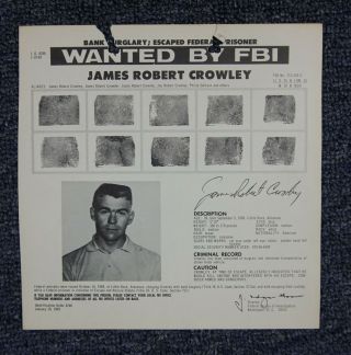 1969 James Robert Crowley Fbi Wanted Poster - Bank Robbery / Escape - Arkansas