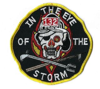 York City Fire Dept.  Fdny Ladder 132 In The Eye Of The Storm Patch -
