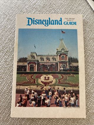 1976 - 77 Disneyland Guide Fall / Winter