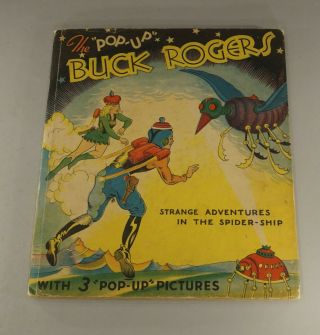 1935 Buck Rogers Strange Adventures In The Spider - Ship Pop - Up Pictures Book