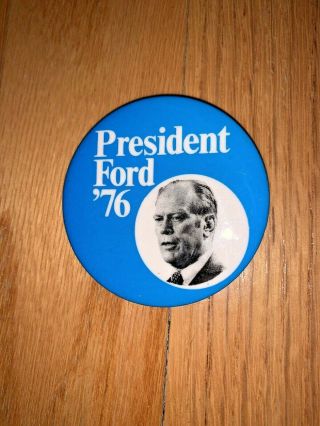 2 - 1976 President Ford for President Pin - PRESIDENT FORD ' 76 with Photo 1 2