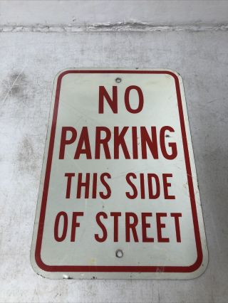 Small “no Parking This Side Of Street” Highway Street Sign