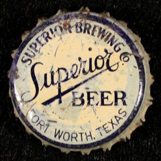 Superior Cork Lined Beer Bottle Cap Superior Brewing Co.  Fort Worth,  Texas Crown