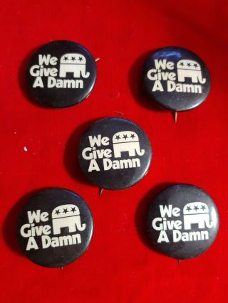 (5) Vintage Presidential Political Campaign Button Pin Republican We Give A Damn