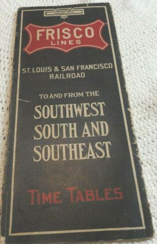 Vintage 1913 Frisco Lines St.  Louis San Francisco Time Table Pamphlet Railroad