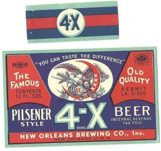 4 - X Pilsener Beer Label,  U - Permit,  Irtp,  Orleans Brewing,  Orleans,  La