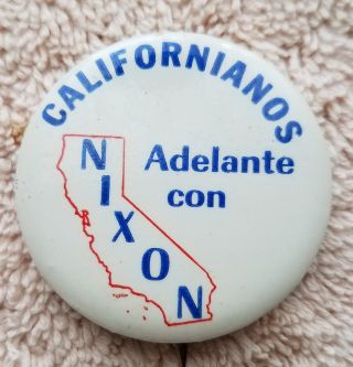 Vintage Richard Nixon Hispanic Political Badge Pin Pinback California